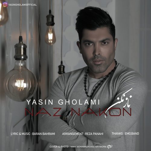 Yasin Gholami – Naz Nakon
